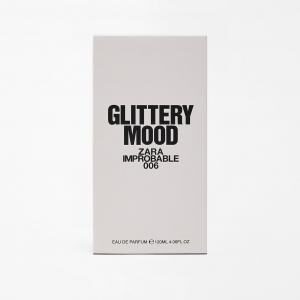 ZARA Glittery Mood Improbable 006 120ml